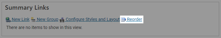 A Summary Links toolbar with the 'Reorder' link highlighted.